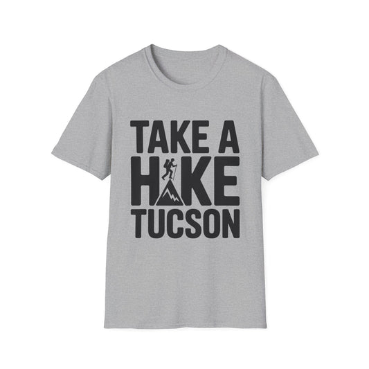 Take a Hike Tucson T-Shirt — Outdoor Hiking Tee for Tucson Adventurers