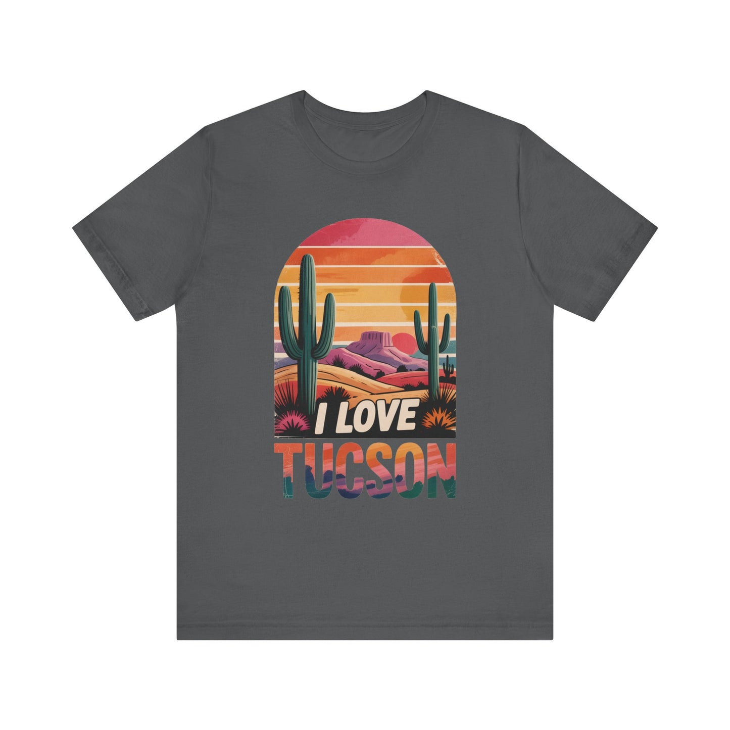 I Love Tucson - Unisex Jersey Short Sleeve Tee